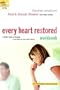 Every Heart Restored Workbook: A Wife's Guide to Healing in the Wake of Every Man's Battle (The Every Man Series)