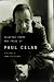 The Selected Poems and Prose of Paul Celan