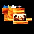 Viva la Vita