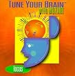 Tune Your Brain with Mozart