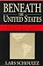 Beneath the United States: A History of U.S. Policy toward Latin America