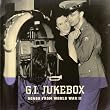 G.I. Jukebox: Songs from World