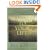 Wake Up To Your Life: Discovering the Buddhist Path of Attention