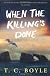 When the Killing's Done