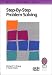 Book Step-By-Step Problem Solving: A Practical Guide to Ensure Problems Get (And Stay) Solved (Quality Improvement Series)