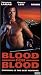 Blood for Blood [VHS]