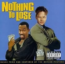 Nothing To Lose: Music From And Inspired By The Motion Picture