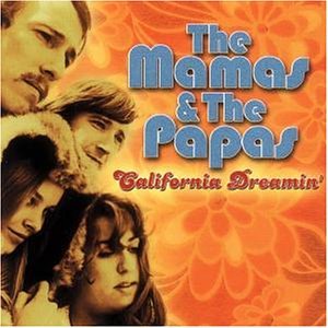 The Mamas & The Papas - California Dreamin - Zortam Music