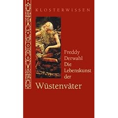 Die Lebenskunst der W�stenv�ter