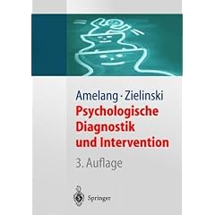 Psychologische Diagnostik und Intervention (Springer-Lehrbuch)