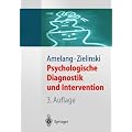 Psychologische Diagnostik und Intervention (Springer-Lehrbuch)