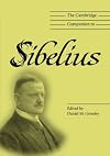 The Cambridge Companion to Sibelius (Cambridge Companions to Music)