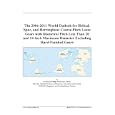 The 2006-2011 World Outlook for Helical, Spur, and Herringbone Coarse-Pitch Loose Gears with Diametral Pitch Less Than 20 and 24-Inch Maximum Diameter Excluding Hard-Finished Gears