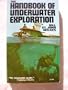A handbook of underwater exploration