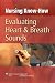 Nursing Know-How: Evaluating Heart & Breath Sounds