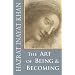 The Art of Being and Becoming