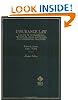 Insurance Law: A Guide to Fundamental Principles, Legal Doctrines, and Commercial Practices (Hornbooks)