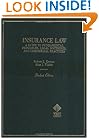 Insurance Law: A Guide to Fundamental Principles, Legal Doctrines, and Commercial Practices (Hornbooks)