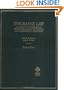 Insurance Law: A Guide to Fundamental Principles, Legal Doctrines, and Commercial Practices (Hornbooks)
