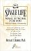 The Single Life: How to Make It Work For You With or Without a Relationship (Audiocassette & Workbook)