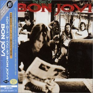 クロス・ロード/ザ・ベスト・オブ BON JOVI