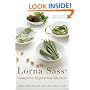 Lorna Sass' Complete Vegetarian Kitchen: Where Good Flavors and Good Health Meet