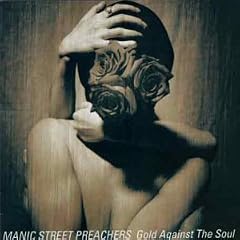 Gold Against The Soul