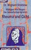 Rheuma und Gicht. - Wighard Strehlow