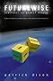 Futurewise: The six faces of global change