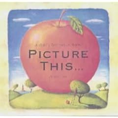 Picture This...: A Child's First Picture Book