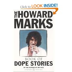 Howard Marks' Book Of Dope Stories