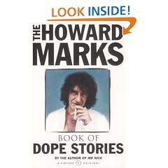 Howard Marks' Book Of Dope Stories