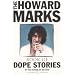 The Howard Marks' Book of Dope Stories