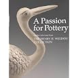 A Passion for Pottery: slipcased by Peter Williams