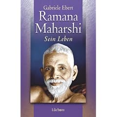 Ramana Maharshi: Sein Leben