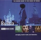 Russia - the Rough Guide to the Music of Russia