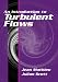 An
Introduction
to
Turbulent
Flow