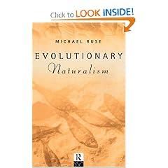 Evolutionary Naturalism: Selected Essays