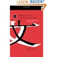 Chinese Theories Of Reading And Writing: A Route To Hermeneutics And Open Poetics (S U N Y Series in Chinese Philosophy... by Ming Dong Gu
