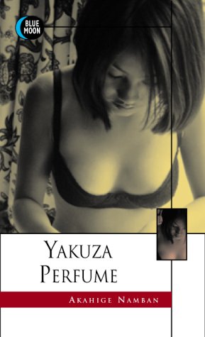 Cover image : Yakuza Perfume (Blue Moon)