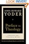 Preface to Theology: Christology and Theological Method
