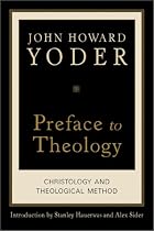 Preface to Theology: Christology and Theological Method