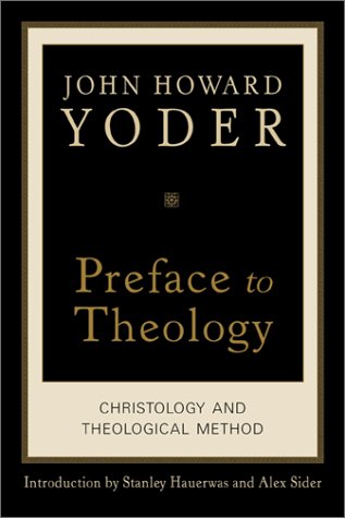 Preface to Theology: Christology and Theological Method under Systematic in The Books Store