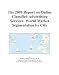 The 2009 Report on Online Classified Advertising Services: World Market Segmentation by City