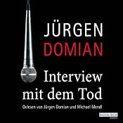 H&ouml;rbuch Interview mit dem Tod
