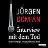 H&ouml;rbuch Interview mit dem Tod
