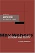 Max Weber's Economy and Society: A Critical Companion