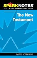 Spark Notes New Testament