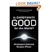 Is Christianity Good for the World?