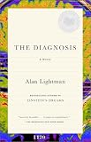 The Diagnosis: A Novel (Vintage Contemporaries)